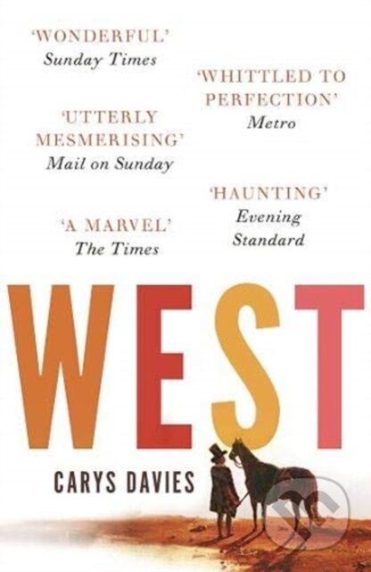 Kniha: West (Carys Davies). Granta Books, 2019 Kniha: West (Carys Davies). Granta Books, 2019