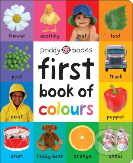Kniha: First 100 Book of Colours (Priddy Books a Roger Priddy). Priddy Books, 2019 Kniha: First 100 Book of Colours (Priddy Books a Roger Priddy). Priddy Books, 2019