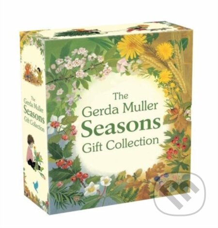 Kniha: The Gerda Muller Seasons Gift Collection (Gerda Muller). Floris Books, 2018 Kniha: The Gerda Muller Seasons Gift Collection (Gerda Muller). Floris Books, 2018