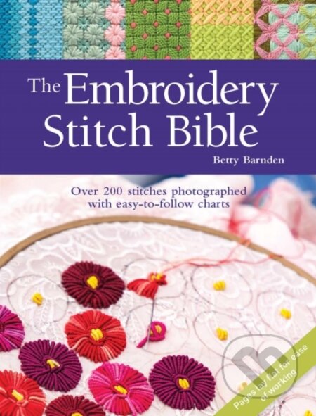 Kniha: The Embroidery Stitch Bible (Betty Barnden). Search Press, 2017 Kniha: The Embroidery Stitch Bible (Betty Barnden). Search Press, 2017