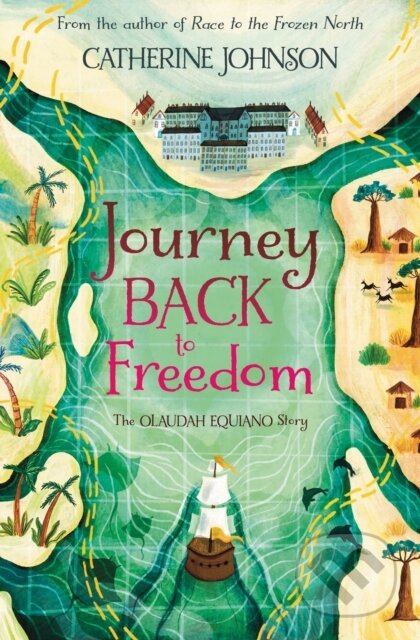 Kniha: Journey Back to Freedom (Catherine Johnson). Barrington, 2022 Kniha: Journey Back to Freedom (Catherine Johnson). Barrington, 2022