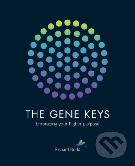 Kniha: The Gene Keys (Richard Rudd). Watkins Publishing, 2013 Kniha: The Gene Keys (Richard Rudd). Watkins Publishing, 2013