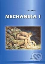 Kniha: Mechanika 1. (Jiří Bajer). RNDr. Vladimír Chlup (chlup.net), 2015 Kniha: Mechanika 1. (Jiří Bajer). RNDr. Vladimír Chlup (chlup.net), 2015