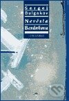 Kniha: Nevěsta Beránkova (Sergej Nikolajevič Bulgakov). Refugium Velehrad-Roma, 2004 Kniha: Nevěsta Beránkova (Sergej Nikolajevič Bulgakov). Refugium Velehrad-Roma, 2004
