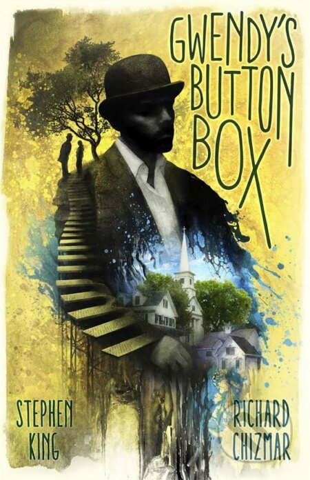 Kniha: Gwendy's Button Box (Richard Chizmar a Stephen King). Hodder and Stoughton, 2017 Kniha: Gwendy's Button Box (Richard Chizmar a Stephen King). Hodder and Stoughton, 2017