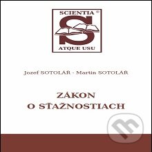 Kniha: Zákon o sťažnostiach (Jozef Sotolář a Martin Sotolář). Vydavateľstvo komunálnej literatúry, 2017 Kniha: Zákon o sťažnostiach (Jozef Sotolář a Martin Sotolář). Vydavateľstvo komunálnej literatúry, 2017