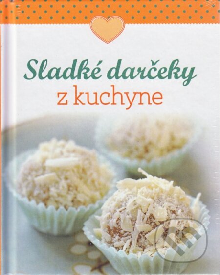 Kniha: Sladké darčeky z kuchyne (Naumann & Göbel). Naumann & Göbel, 2015 Kniha: Sladké darčeky z kuchyne (Naumann & Göbel). Naumann & Göbel, 2015