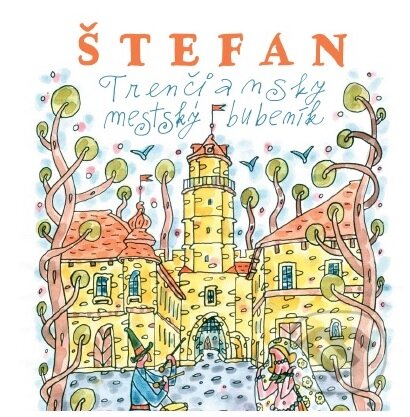 Kniha: Štefan - Trenčiansky mestský bubeník (Vlado Kulíšek). Kvant, 2017 Kniha: Štefan - Trenčiansky mestský bubeník (Vlado Kulíšek). Kvant, 2017