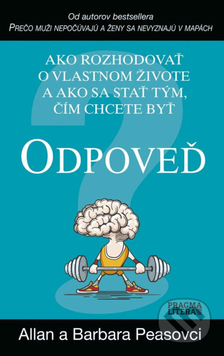 E-kniha: Odpoveď (Allan Pease a Barbara Pease). Ikar, 2001 E-kniha: Odpoveď (Allan Pease a Barbara Pease). Ikar, 2001