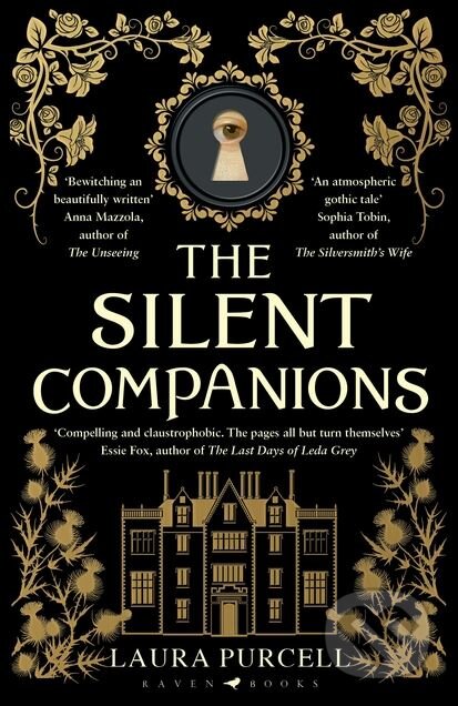 Kniha: The Silent Companions (Laura Purcell). Bloomsbury, 2018 Kniha: The Silent Companions (Laura Purcell). Bloomsbury, 2018