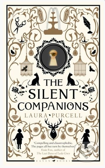 Kniha: The Silent Companions (Laura Purcell). Bloomsbury, 2017 Kniha: The Silent Companions (Laura Purcell). Bloomsbury, 2017