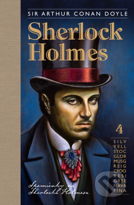Kniha: Sherlock Holmes 4: Spomienky na Sherlocka Holmesa (Arthur Conan Doyle), 2018 Kniha: Sherlock Holmes 4: Spomienky na Sherlocka Holmesa (Arthur Conan Doyle), 2018