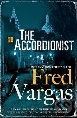 Kniha: The Accordionist (Fred Vargas). Vintage, 2017 Kniha: The Accordionist (Fred Vargas). Vintage, 2017
