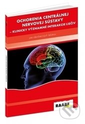 Kniha: Ochorenia centrálnej nervovej sústavy (Ľubomír Virág). Raabe, 2017 Kniha: Ochorenia centrálnej nervovej sústavy (Ľubomír Virág). Raabe, 2017