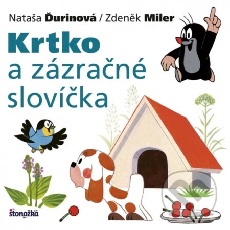 Kniha: Krtko a zázračné slovíčka (Nataša Ďurinová a Zdeněk Miler). Ikar, 2017 Kniha: Krtko a zázračné slovíčka (Nataša Ďurinová a Zdeněk Miler). Ikar, 2017