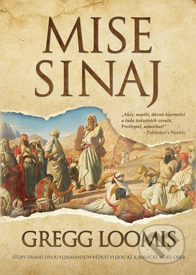 Kniha: Mise Sinaj (Gregg Loomis). Mystery Press, 2017 Kniha: Mise Sinaj (Gregg Loomis). Mystery Press, 2017
