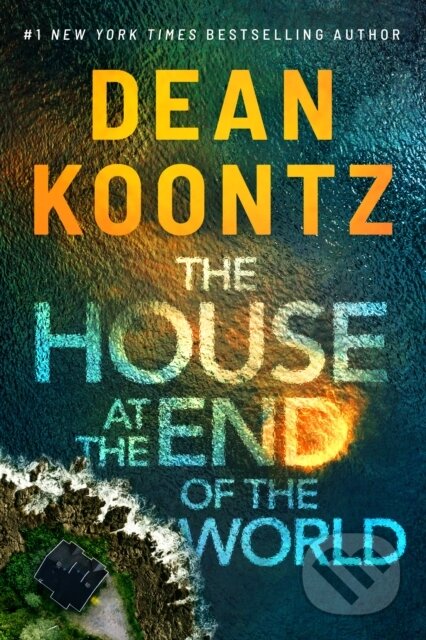 Kniha: The House at the End of the World (Dean Koontz). Thomas & Mercer, 2023 Kniha: The House at the End of the World (Dean Koontz). Thomas & Mercer, 2023