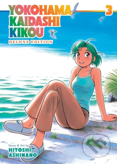 Kniha: Yokohama Kaidashi Kikou: Deluxe Edition 3 (Hitoshi Ashinano). Seven Seas, 2023 Kniha: Yokohama Kaidashi Kikou: Deluxe Edition 3 (Hitoshi Ashinano). Seven Seas, 2023