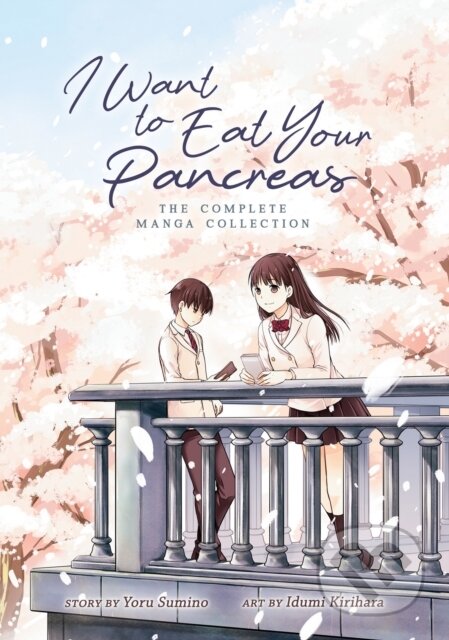 Kniha: I Want to Eat Your Pancreas: The Complete Manga Collection (Yoru Sumino). Seven Seas, 2019 Kniha: I Want to Eat Your Pancreas: The Complete Manga Collection (Yoru Sumino). Seven Seas, 2019