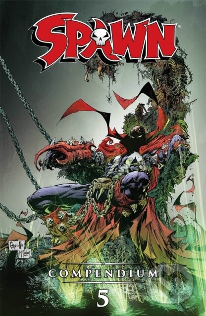 Kniha: Spawn Compendium, Volume 5 (John Layman, Jon Goff, Jonathan Hickman, Todd McFarlane a Will Carton). Image Comics, 2023 Kniha: Spawn Compendium, Volume 5 (John Layman, Jon Goff, Jonathan Hickman, Todd McFarlane a Will Carton). Image Comics, 2023