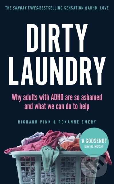 Kniha: Dirty Laundry (Richard Pink a Roxanne Pink). Square Peg, 2023 Kniha: Dirty Laundry (Richard Pink a Roxanne Pink). Square Peg, 2023