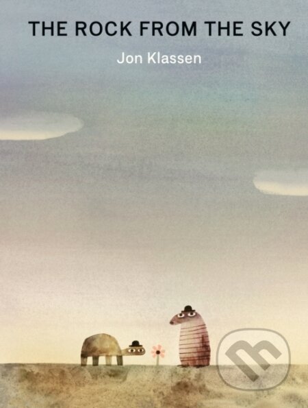Kniha: The Rock from the Sky (Jon Klassen). Walker books, 2022 Kniha: The Rock from the Sky (Jon Klassen). Walker books, 2022