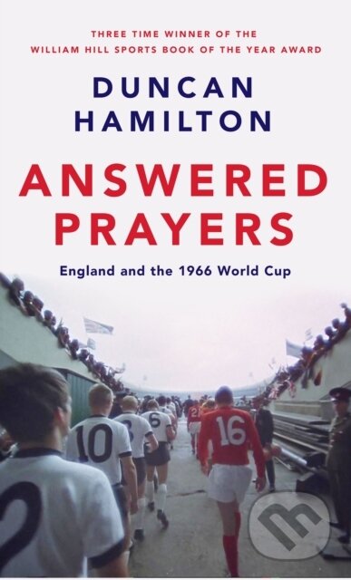 Kniha: Answered Prayers (Duncan Hamilton). Riverrun, 2023 Kniha: Answered Prayers (Duncan Hamilton). Riverrun, 2023