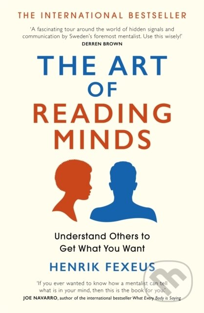 Kniha: The Art of Reading Minds (Henrik Fexeus). Yellow Kite, 2020 Kniha: The Art of Reading Minds (Henrik Fexeus). Yellow Kite, 2020