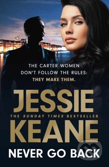 Kniha: Never Go Back (Jessie Keane). Hodder Paperback, 2023 Kniha: Never Go Back (Jessie Keane). Hodder Paperback, 2023