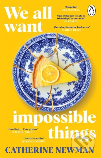 Kniha: We All Want Impossible Things (Catherine Newman). Transworld, 2023 Kniha: We All Want Impossible Things (Catherine Newman). Transworld, 2023
