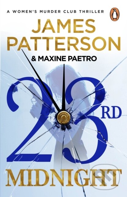 Kniha: 23rd Midnight (James Patterson). Cornerstone, 2023 Kniha: 23rd Midnight (James Patterson). Cornerstone, 2023