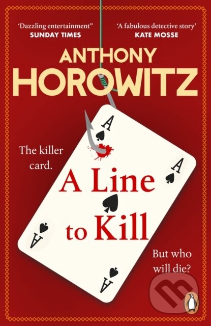Kniha: A Line to Kill (Anthony Horowitz). Cornerstone, 2022 Kniha: A Line to Kill (Anthony Horowitz). Cornerstone, 2022