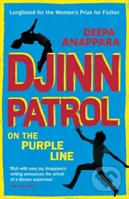 Kniha: Djinn Patrol on the Purple Line (Deepa Anappara). Vintage, 2021 Kniha: Djinn Patrol on the Purple Line (Deepa Anappara). Vintage, 2021