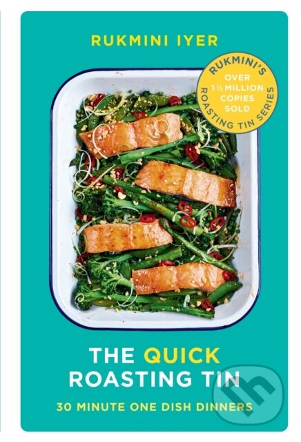 Kniha: The Quick Roasting Tin (Rukmini Iyer). Square Peg, 2019 Kniha: The Quick Roasting Tin (Rukmini Iyer). Square Peg, 2019