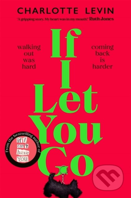 Kniha: If I Let You Go (Charlotte Levin). Pan Books, 2023 Kniha: If I Let You Go (Charlotte Levin). Pan Books, 2023