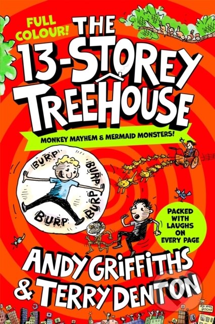 Kniha: The 13-Storey Treehouse: Colour Edition (Andy Griffiths). Pan Macmillan, 2023 Kniha: The 13-Storey Treehouse: Colour Edition (Andy Griffiths). Pan Macmillan, 2023