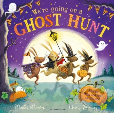 Kniha: Were Going On A Ghost Hunt Lift The Flap (Martha Mumford). Bloomsbury, 2023 Kniha: Were Going On A Ghost Hunt Lift The Flap (Martha Mumford). Bloomsbury, 2023