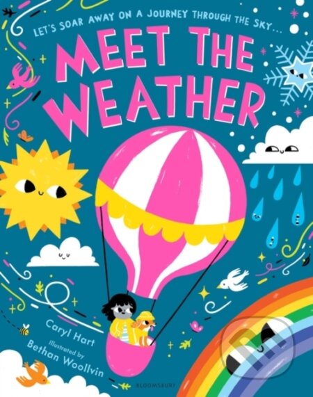 Kniha: Meet the Weather (Caryl Hart). Bloomsbury, 2023 Kniha: Meet the Weather (Caryl Hart). Bloomsbury, 2023