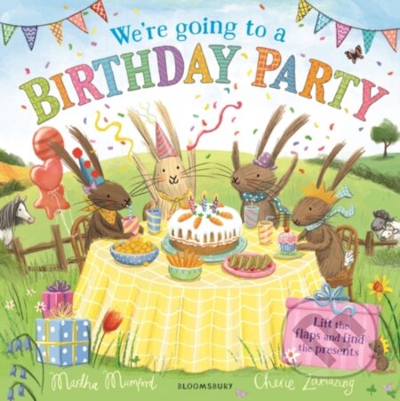 Kniha: We're Going to a Birthday Party (Martha Mumford). Bloomsbury, 2023 Kniha: We're Going to a Birthday Party (Martha Mumford). Bloomsbury, 2023