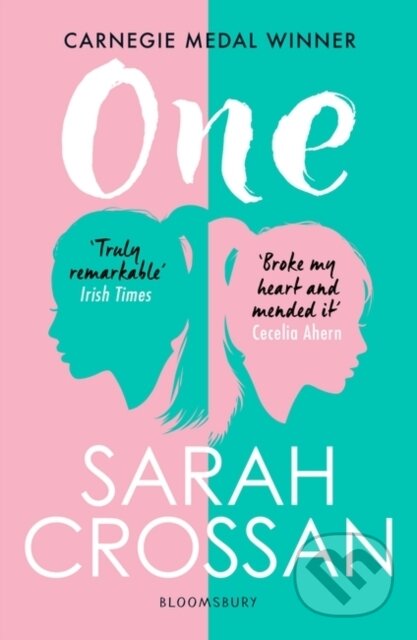Kniha: One (Sarah Crossan). Bloomsbury, 2021 Kniha: One (Sarah Crossan). Bloomsbury, 2021