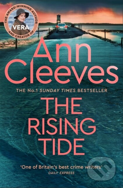 Kniha: The Rising Tide (Ann Cleeves). Pan Books, 2023 Kniha: The Rising Tide (Ann Cleeves). Pan Books, 2023