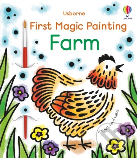 Kniha: First Magic Painting Farm (Abigail Wheatley). Usborne, 2022 Kniha: First Magic Painting Farm (Abigail Wheatley). Usborne, 2022