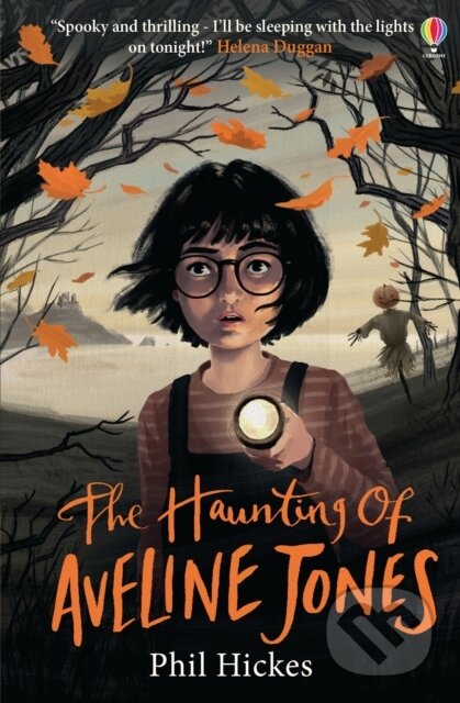 Kniha: The Haunting of Aveline Jones (Phil Hickes). Usborne, 2020 Kniha: The Haunting of Aveline Jones (Phil Hickes). Usborne, 2020