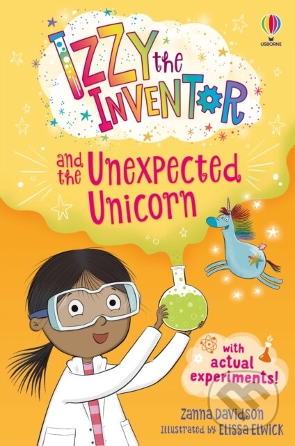 Kniha: Izzy the Inventor and the Unexpected Unicorn (Susanna Davidson). Usborne, 2023 Kniha: Izzy the Inventor and the Unexpected Unicorn (Susanna Davidson). Usborne, 2023