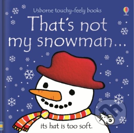 Kniha: That's not my snowman… (Fiona Watt). Usborne, 2018 Kniha: That's not my snowman… (Fiona Watt). Usborne, 2018