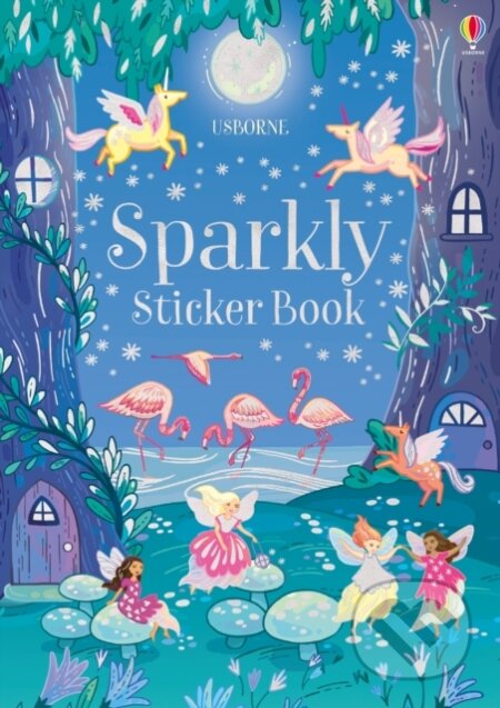 Kniha: Little Sparkly Sticker Book (Fiona Patchett). Usborne, 2018 Kniha: Little Sparkly Sticker Book (Fiona Patchett). Usborne, 2018