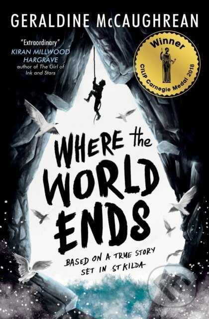 Kniha: Where the World Ends (Geraldine Mccaughrean). Usborne, 2018 Kniha: Where the World Ends (Geraldine Mccaughrean). Usborne, 2018