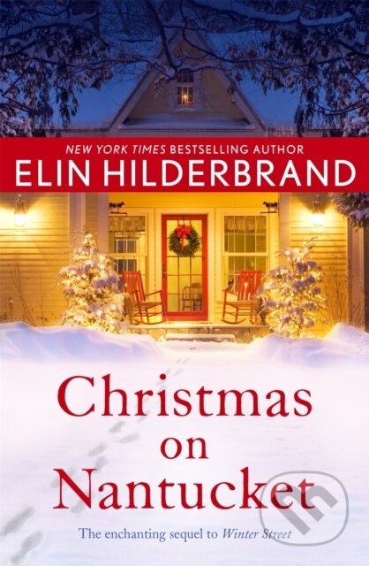Kniha: Christmas on Nantucket (Elin Hilderbrand). Hodder Paperback, 2016 Kniha: Christmas on Nantucket (Elin Hilderbrand). Hodder Paperback, 2016