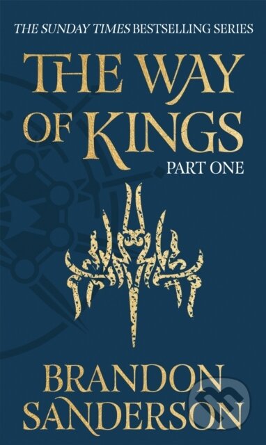 Kniha: Way Of Kings Part One (Brandon Sanderson). , 2022 Kniha: Way Of Kings Part One (Brandon Sanderson). , 2022