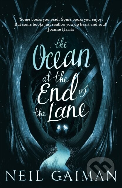 Kniha: The Ocean at the End of the Lane (Neil Gaiman). Headline Book, 2015 Kniha: The Ocean at the End of the Lane (Neil Gaiman). Headline Book, 2015
